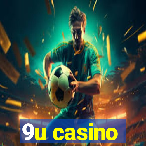 9u casino
